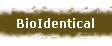 BioIdentical